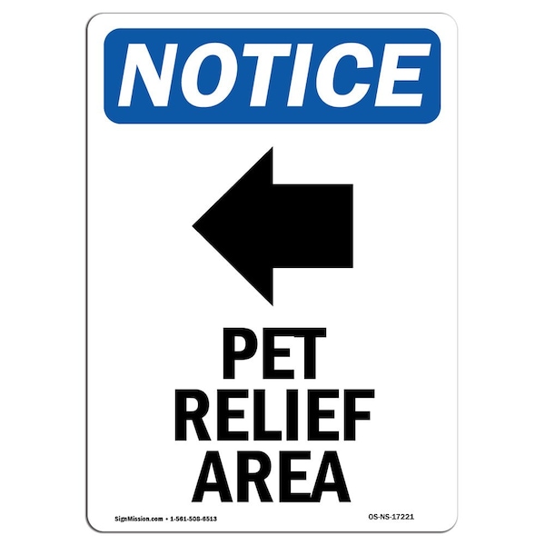 Sign, 5" H, Pet Relief Area (Left Arrow) Sign, Portrait, NS-D-35-V-17221-10PK